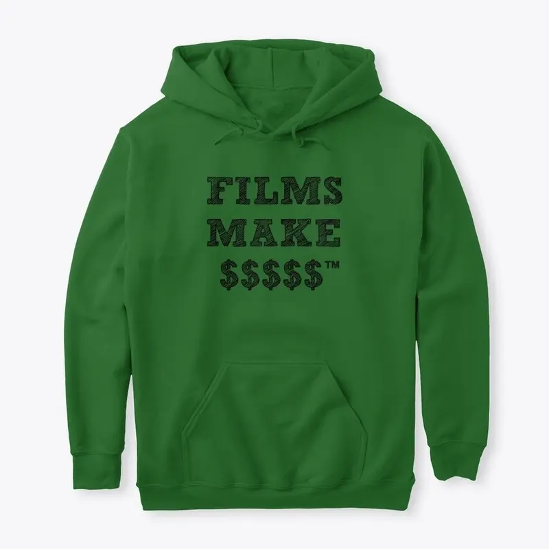 FILMS MAKE $$$$$